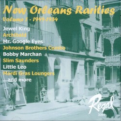 New Orleans Rarities- Volume 1 1949-1954